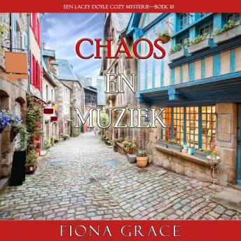 [Dutch; Flemish] - Chaos en Muziek (Een Lacey Doyle Cozy Mysterie—Boek 10): Digitaal voorgelezen door een electronisch gegenereerde stem