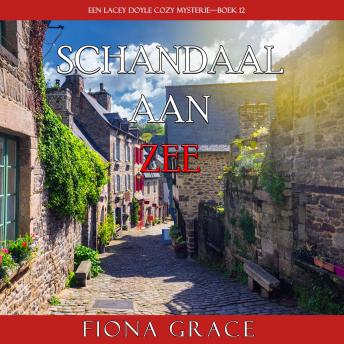[Dutch; Flemish] - Schandaal aan Zee (Een Lacey Doyle Cozy Mysterie—Boek 12): Digitaal voorgelezen door een electronisch gegenereerde stem