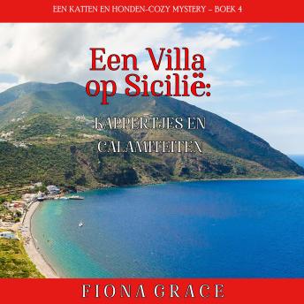 [Dutch; Flemish] - Een Villa op Sicilië: Kappertjes en Calamiteiten (Een Katten en Honden-Cozy Mystery – Boek 4): Digitaal voorgelezen door een electronisch gegenereerde stem