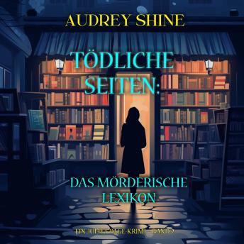 [German] - Tödliche Seiten: Das mörderische Lexikon (Ein Juliet-Page-Krimi – Band 2): Erzählerstimme digital synthetisiert
