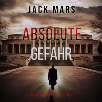 [German] - Absolute Gefahr (Ein Jake Mercer Politthriller — Band 4): Erzählerstimme digital synthetisiert