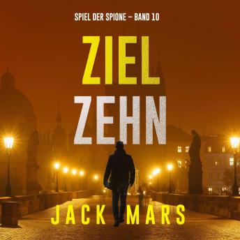 [German] - Ziel Zehn (Spiel der Spione – Band 10): Erzählerstimme digital synthetisiert