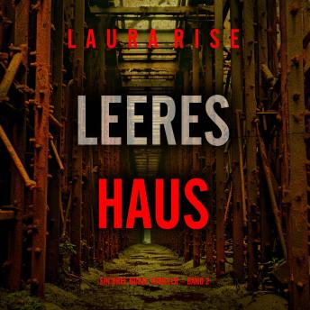 [German] - Leeres Haus (Ein Bree Noble Thriller – Band 2): Erzählerstimme digital synthetisiert
