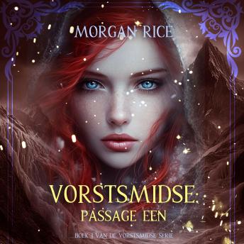 [Dutch; Flemish] - Vorstsmidse: Passage Een (Boek 1 van de Vorstsmidse Serie): Digitaal voorgelezen door een electronisch gegenereerde stem