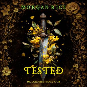 Soul Crossed: Tested (Soul Crossed—Book Four)