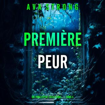 [French] - Première peur (Un thriller de Layla Caine — tome 5): Narration par une voix synthétisée