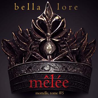 [French] - Mêlée (Tome 5): Narration par une voix synthétisée