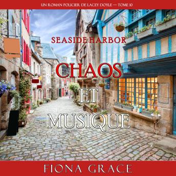 [French] - Chaos et musique (Un roman policier de Lacey Doyle — tome 10): Narration par une voix synthétisée