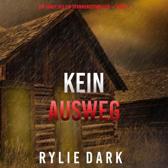 [German] - Kein Ausweg (Ein Carly See FBI Spannungsthriller — Buch 4): Erzählerstimme digital synthetisiert