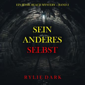 [German] - Sein Anderes Selbst (Ein Jessie Reach Mystery – Band 2): Erzählerstimme digital synthetisiert