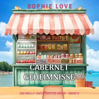 [German] - Cabernet-Geheimnisse (Ein Molly-Sweetwater-Krimi – Band 3): Erzählerstimme digital synthetisiert
