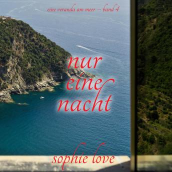 [German] - Nur eine Nacht (Eine Veranda am Meer – Band 4): Erzählerstimme digital synthetisiert