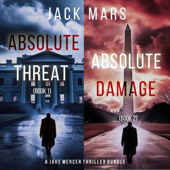 Jake Mercer Thriller Bundle: Absolute Threat (#1) and Absolute Damage (#2)