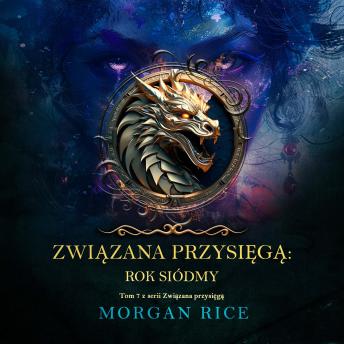 [Polish] - Związana przysięgą: Rok siódmy (Tom 7 z serii Związana przysięgą): Cyfrowa narracja przy użyciu syntezowanego głosu