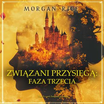 [Polish] - Związani przysięgą: Faza trzecia (Tom 3 z serii Związani przysięgą): Cyfrowa narracja przy użyciu syntezowanego głosu