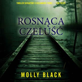 [Polish] - Rosnąca czeluść (Thriller sensacyjny o Cassandrze Fierce — Tom trzeci): Cyfrowa narracja przy użyciu syntezowanego głosu