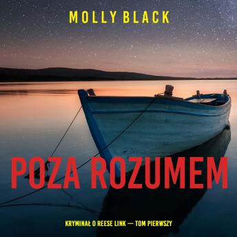 [Polish] - Poza rozumem (Kryminał o Reese Link — Tom pierwszy): Cyfrowa narracja przy użyciu syntezowanego głosu