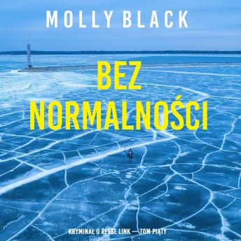 [Polish] - Bez normalności (Kryminał o Reese Link — Tom piąty): Cyfrowa narracja przy użyciu syntezowanego głosu