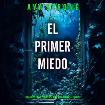 [Spanish] - El primer miedo (Una novela de suspense de Layla Caine - Libro 5): Narrado digitalmente usando una voz sintetizada