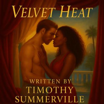Velvet Heat: Audio