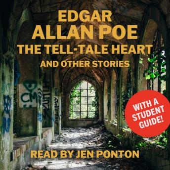 Edgar Allan Poe’s The Tell-Tale Heart and Other Macabre Tales