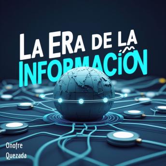 [Spanish] - La Era de la información