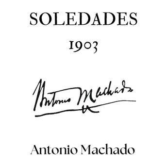 Soledades. 1903