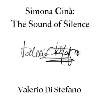[Italian] - Simona Cinà: The Sound of Silence