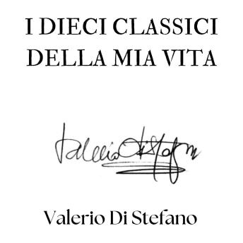[Italian] - I dieci classici della mia vita