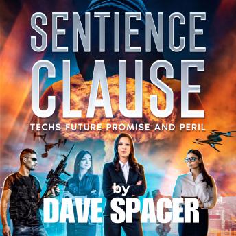 Sentience Clause: Techs Future Promise and Peril