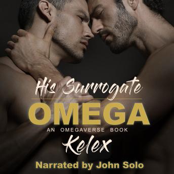 His Surrogate Omega