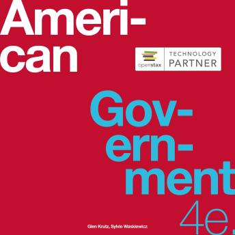 American Government 4e: (OpenStax Audio Textbook)