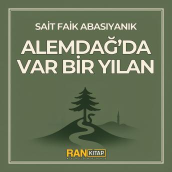 [Turkish] - Alemdağ'da Var Bir Yılan
