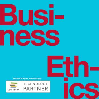 Business Ethics: (OpenStax Audio Textbook)