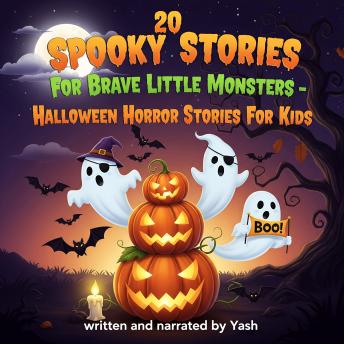 20 Spooky stories for brave little Monsters - Halloween Horror Stories For Kids
