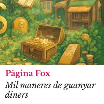 [Catalan] - Mil maneres de guanyar diners