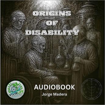 Origins of Disability