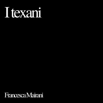 [Italian] - I texani