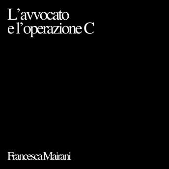 [Italian] - L'avvocato e l'operazione C
