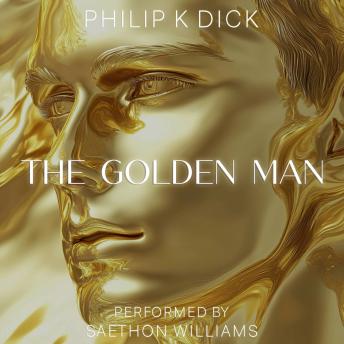 The Golden Man