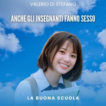 [Italian] - Anche gli insegnanti fanno sesso