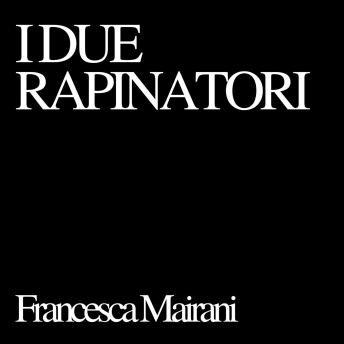 [Italian] - I due rapinatori