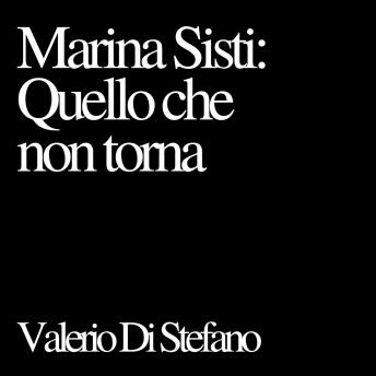 [Italian] - Marina Sisti: quello che non torna
