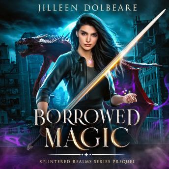 Borrowed Magic: A Paranormal Women's Fiction Urban Fantasy