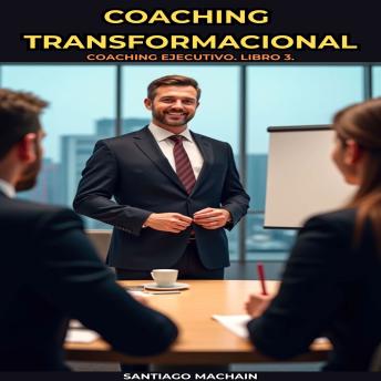 [Spanish] - Coaching Transformacional