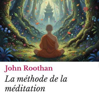 [French] - La méthode de la méditation