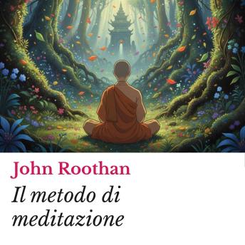 [Italian] - Il metodo di meditazione