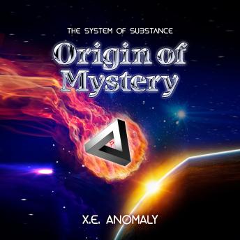 Origin of Mystery