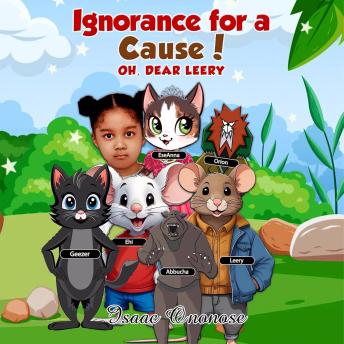 Ignorance For A Cause!: Oh, Dear Leery
