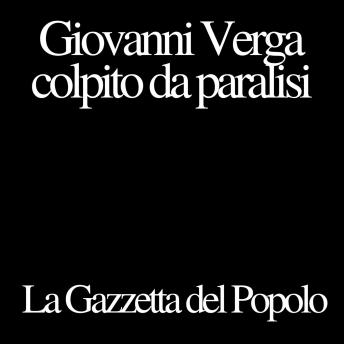 [Italian] - Giovanni Verga colpito da paralisi